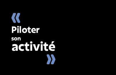 Atelier comptable : piloter son activité