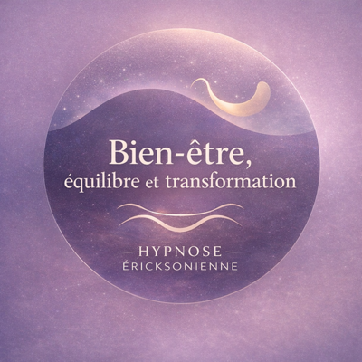 Bien-être, équilibre et transformation